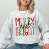 Merry And Bright Colorful Christmas Winter Santa Xmas Festive Holiday Cheer Sweatshirt