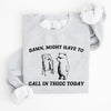 Might Have To Call In Thicc Today Cozy Cotton Fleece And Comfort Fit Sweatshirt
