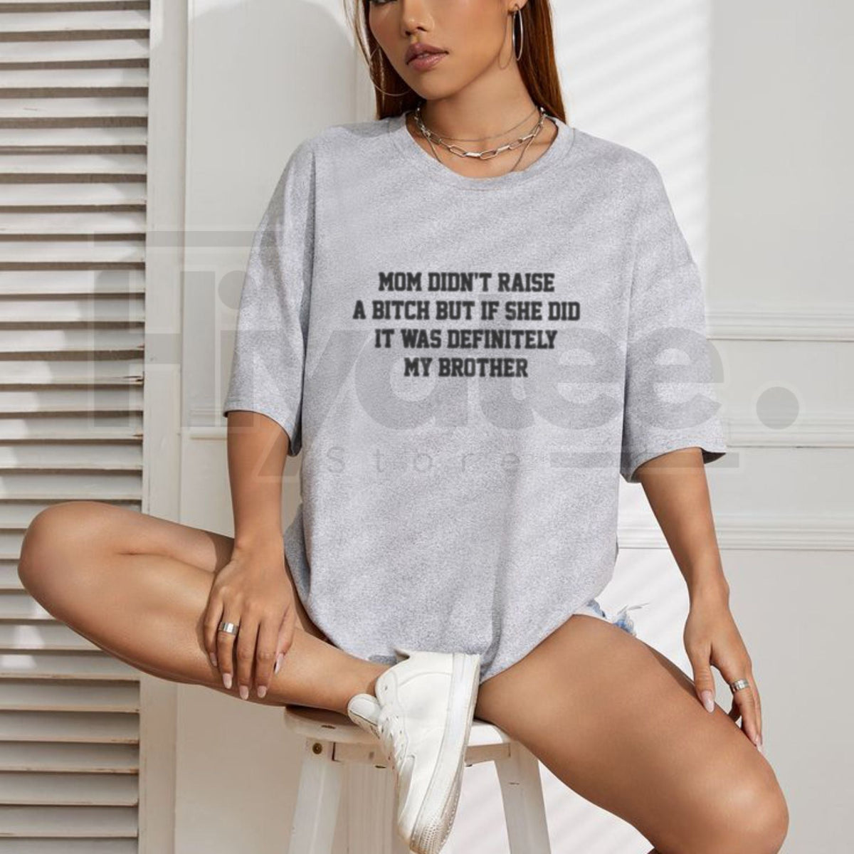 "Mom Didn't Raise A..." Funny Sibling T-Shirt – Humorous Mom Memes Graphic Tee