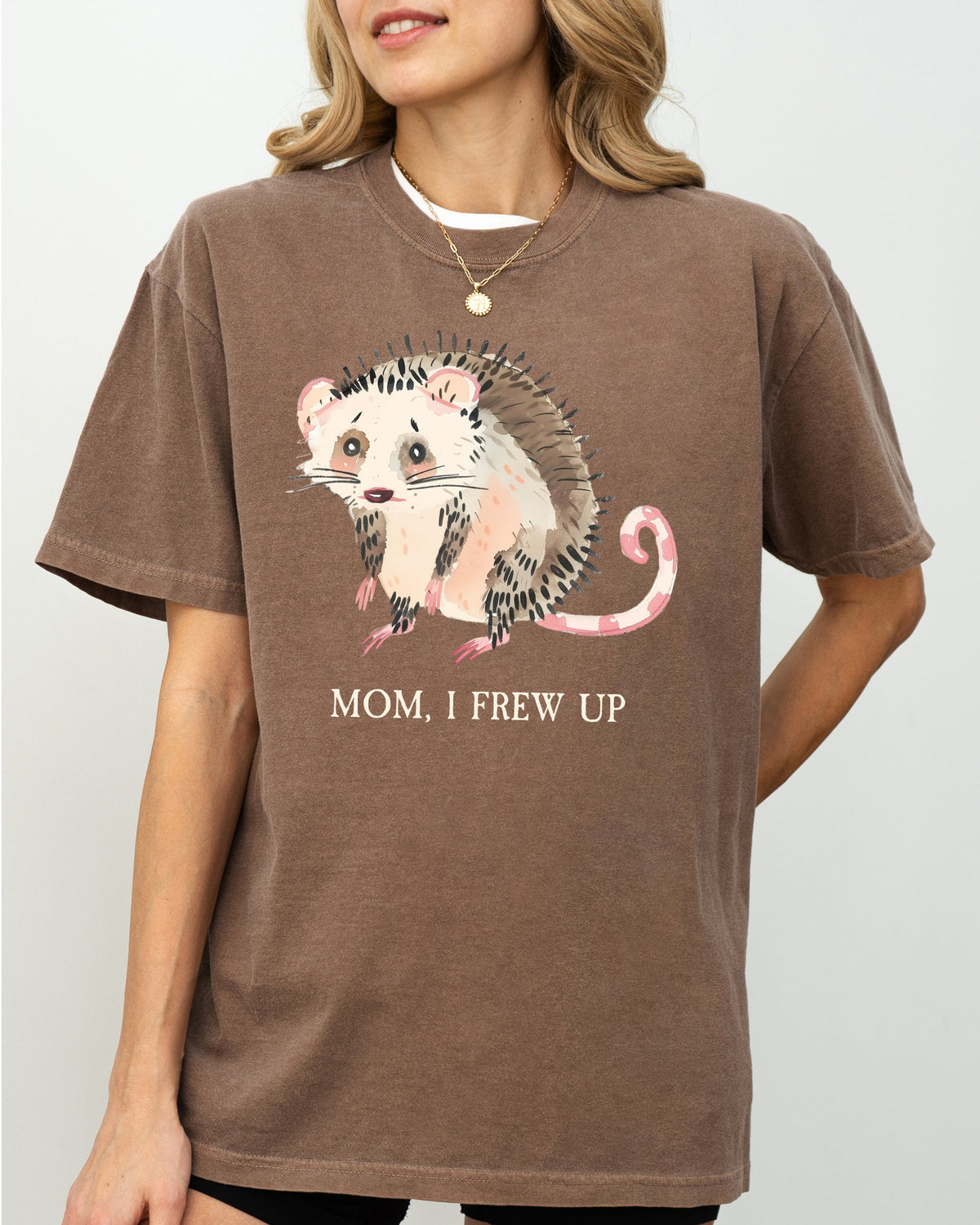 Mom, I Frew Up, Possum, Opossum, Cute, Aesthetic, Funny Shirt Comfort Colors Tee