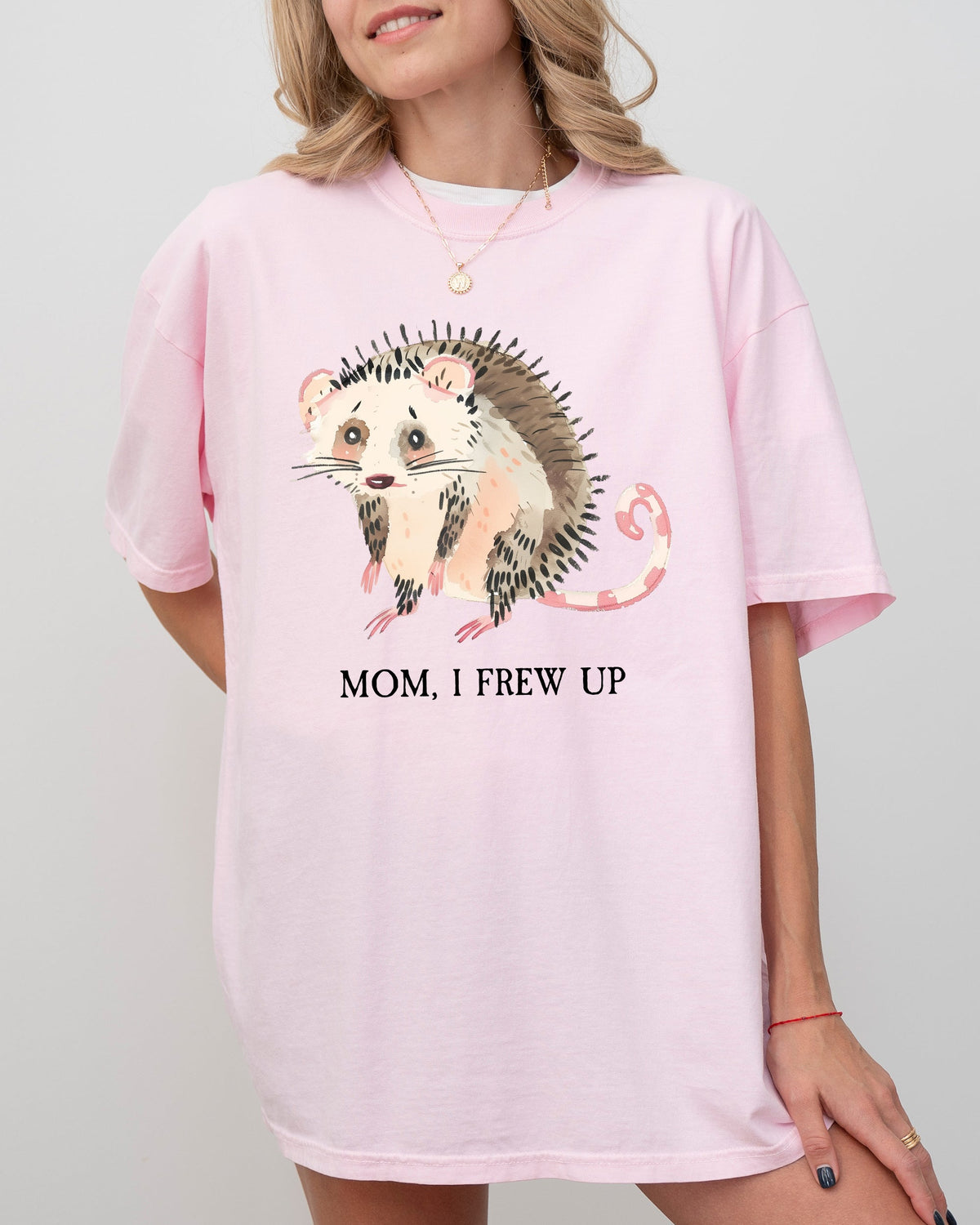 Mom, I Frew Up, Possum, Opossum, Cute, Aesthetic, Funny Shirt Comfort Colors Tee