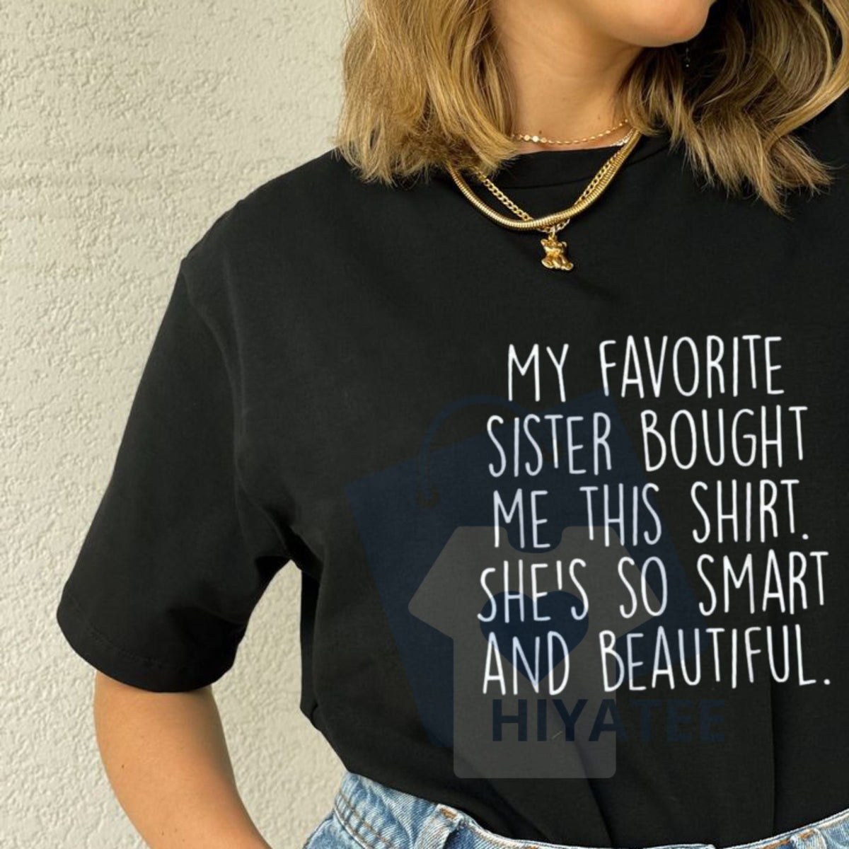 "My Favorite Sister Bought Me This" Funny Brother Gift T-Shirt – 100% Cotton