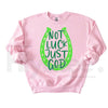 NOT LUCK JUST GOD Horseshoe Sweatshirt: St. Patrick’s Day Faith Crewneck
