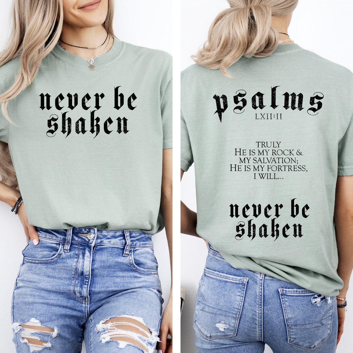 Never Be Shaken Psalms Faith Gospel Christian Bible Front And Back Comfort Colors Tee
