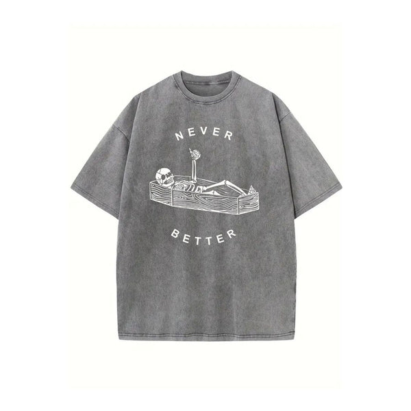 "Never Better" Skeleton Round Neck Acid Washed T-Shirt – Casual Comfort for Everyday Wear