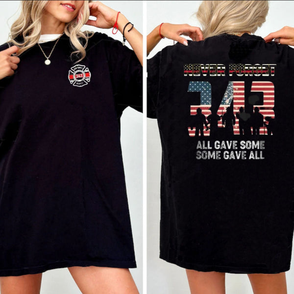 "Never Forget 343" Firefighter T-Shirt - 9/11 Memorial American Flag Tribute Tee, Honoring Heroes Apparel
