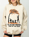 It's The Most Wonderful Time Horror Movie Skeleton Spooky Ghost Witch Meme Halloween Costume Sweatshirt
