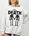 Til Death Skeleton Lovers Ghost Western Witch Aesthetic Meme Halloween Costume Sweatshirt