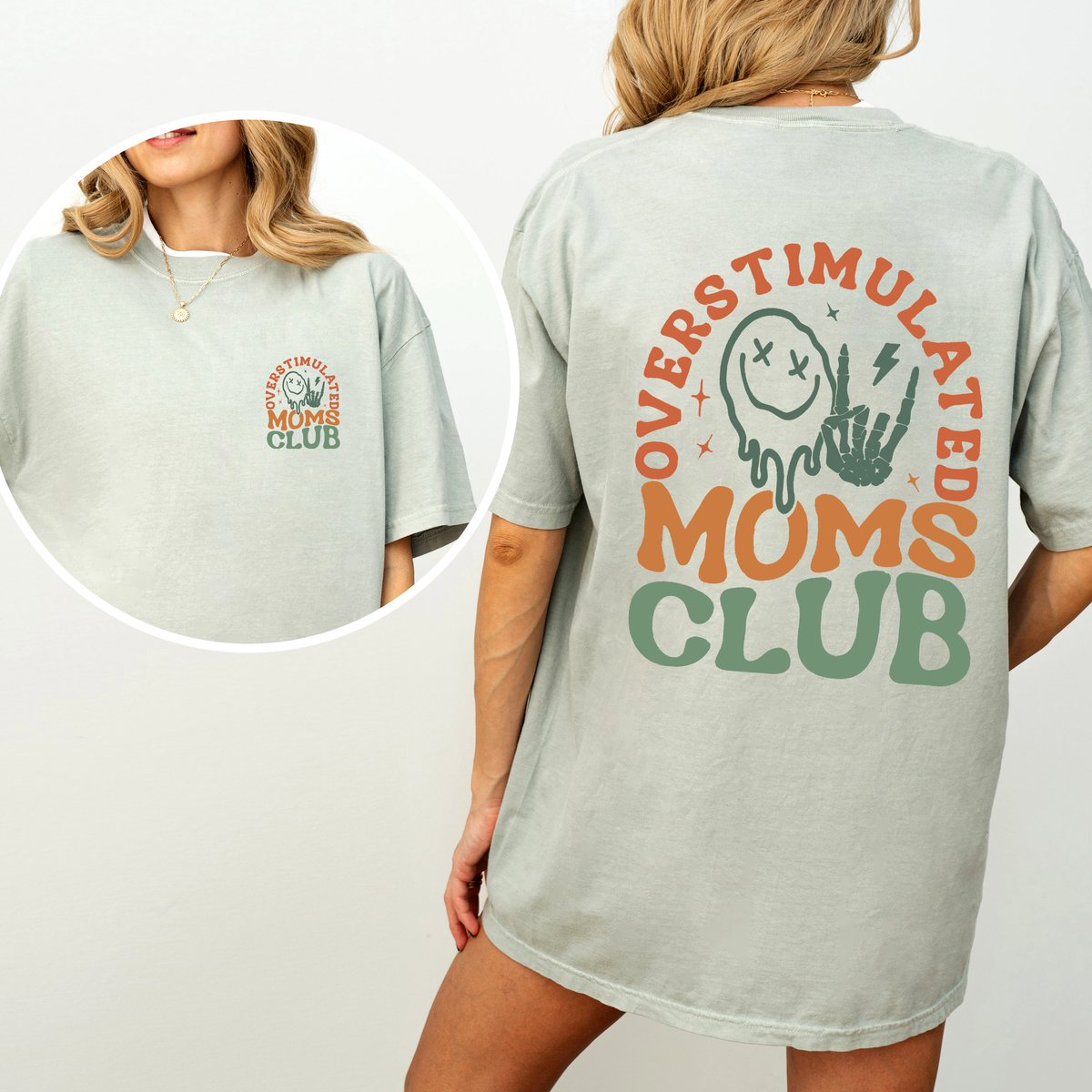 Overstimulated Mom's Club Official Collection Limited Edition Comfort Colors Tee