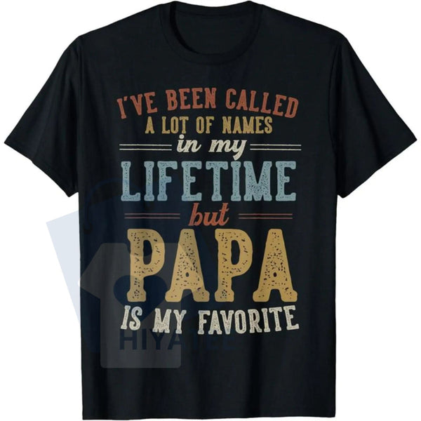 "Papa Is My Favorite Name" T-Shirt – Father's Day Papa Gift Tee