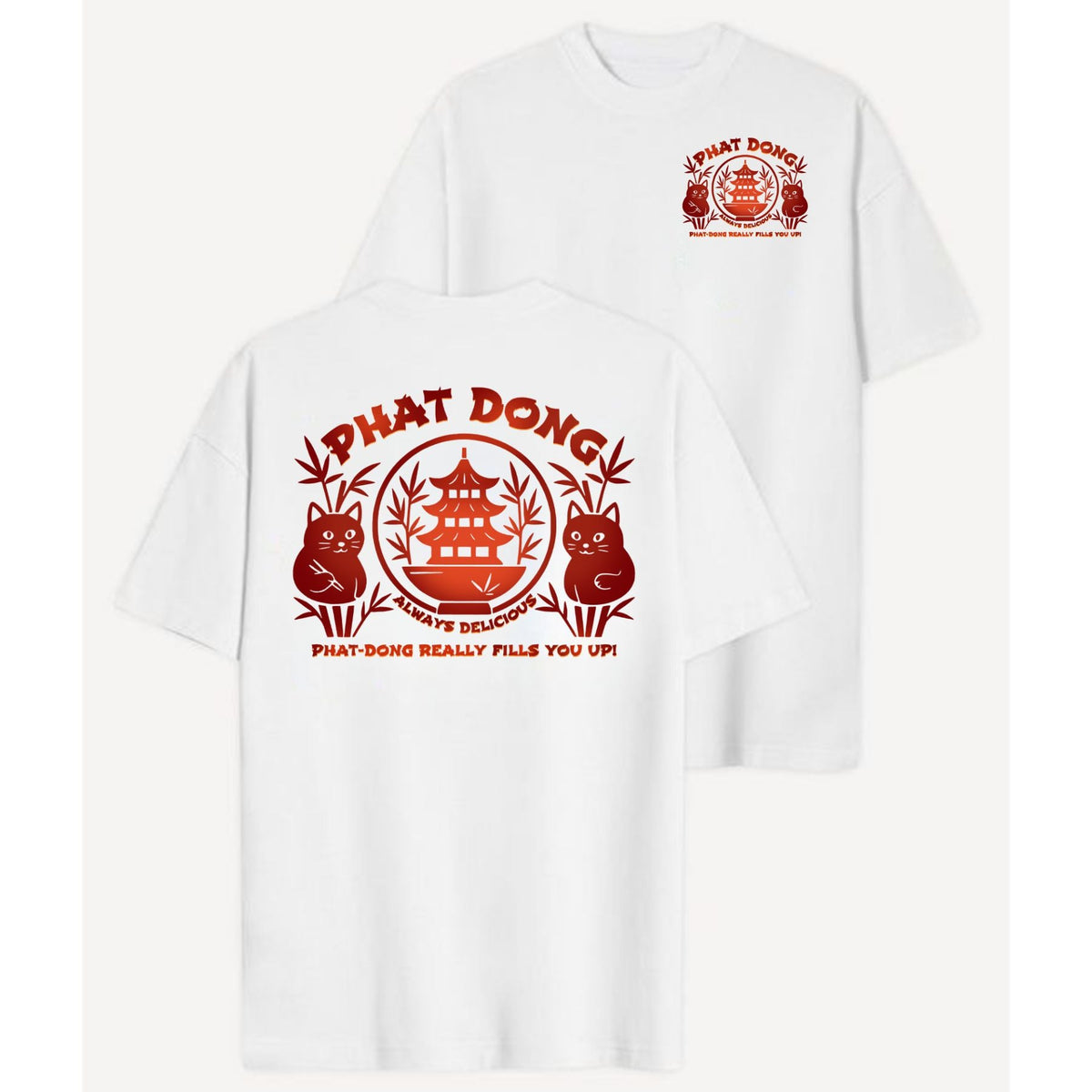 "Phat-Dong: Always Delicious" T-Shirt - Men's Funny Graphic Tee, Bold Statement Apparel