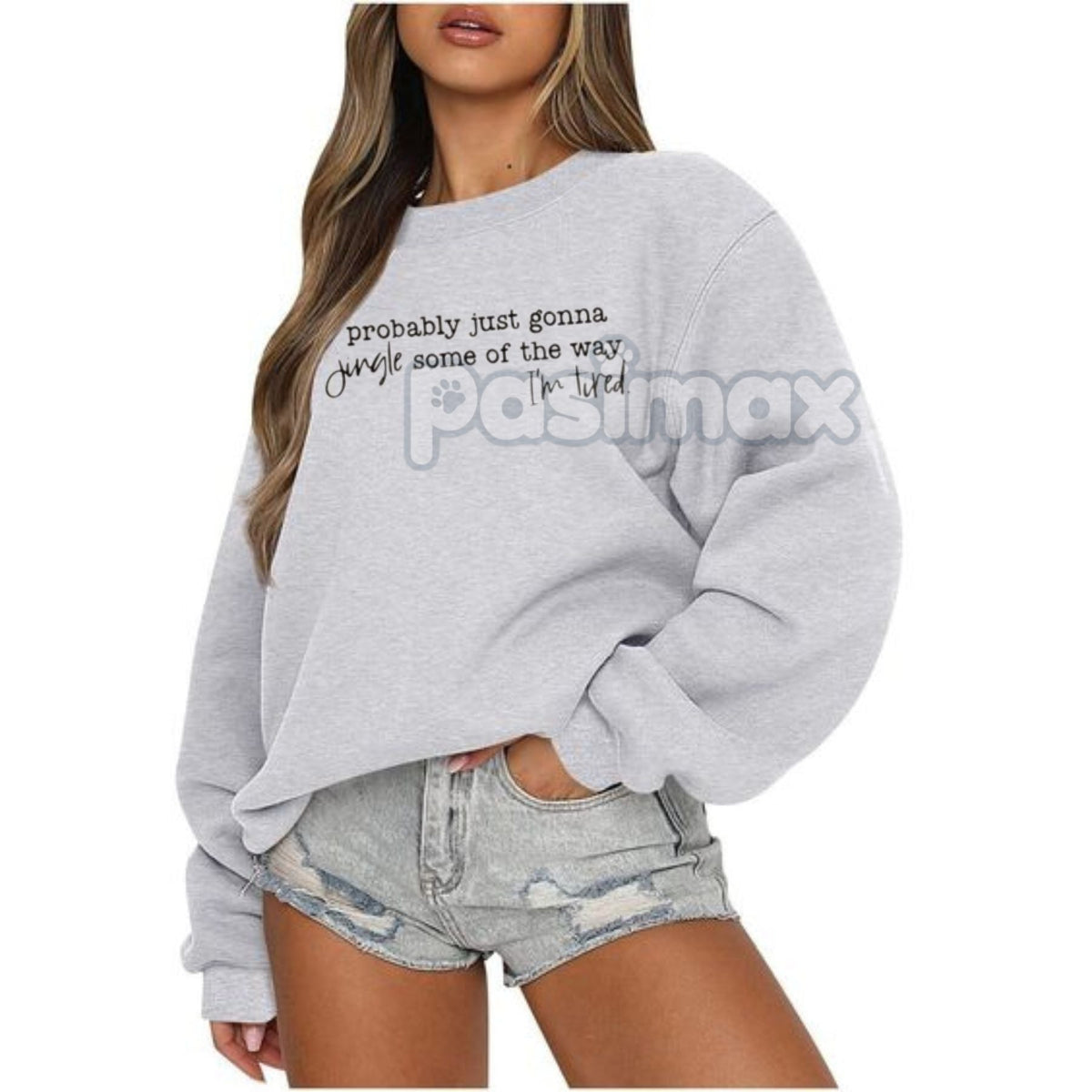 Probably Just Gonna Jingle Tired Sweatshirt – Funny Christmas Saying Top