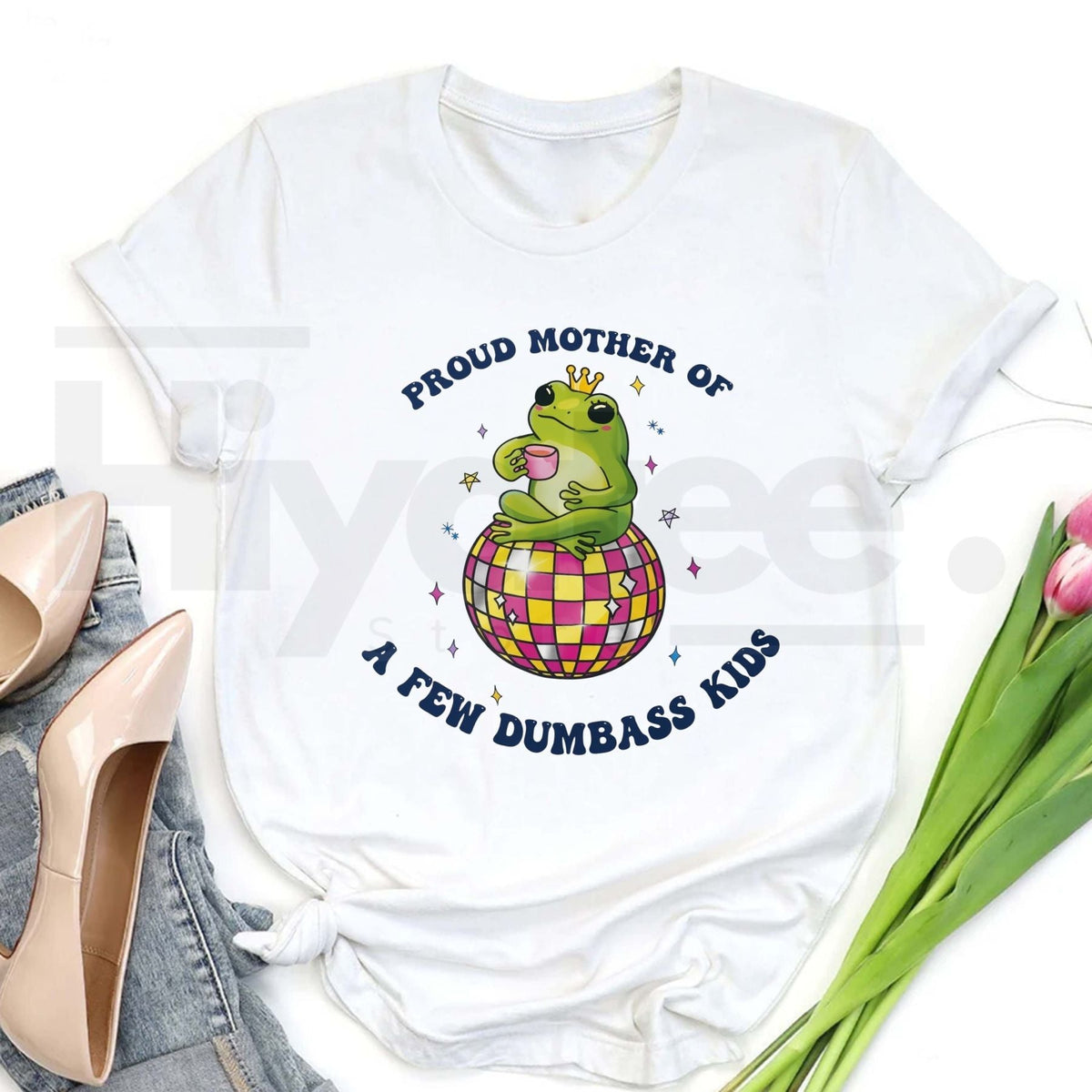 "Proud Mother of a Few Dumbass Kids" Funny Frog Disco T-Shirt – Retro Mom Gift