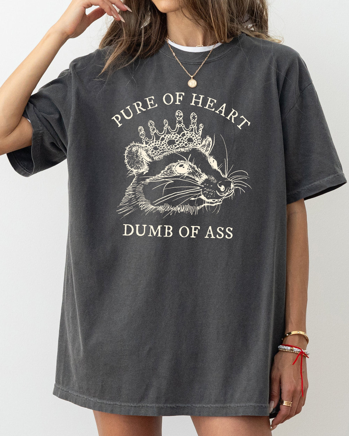 Pure Of Heart, Dumb Of Ass Possum Opossum Quote Statement Edition Comfort Colors Tee