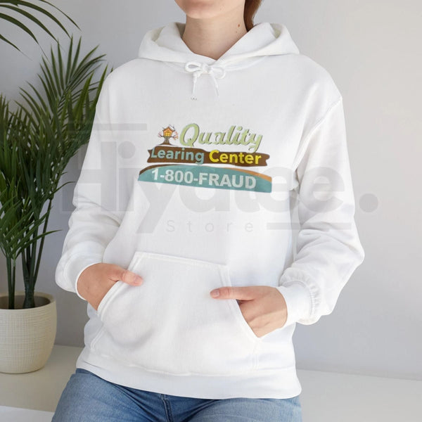 "Quality Learning Center" Funny Education Hoodie