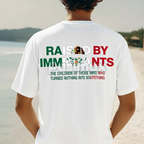 "Raised By Immigrants" Cultural Pride Tee - First Generation American Statement Top, Dual Heritage T-Shirt
