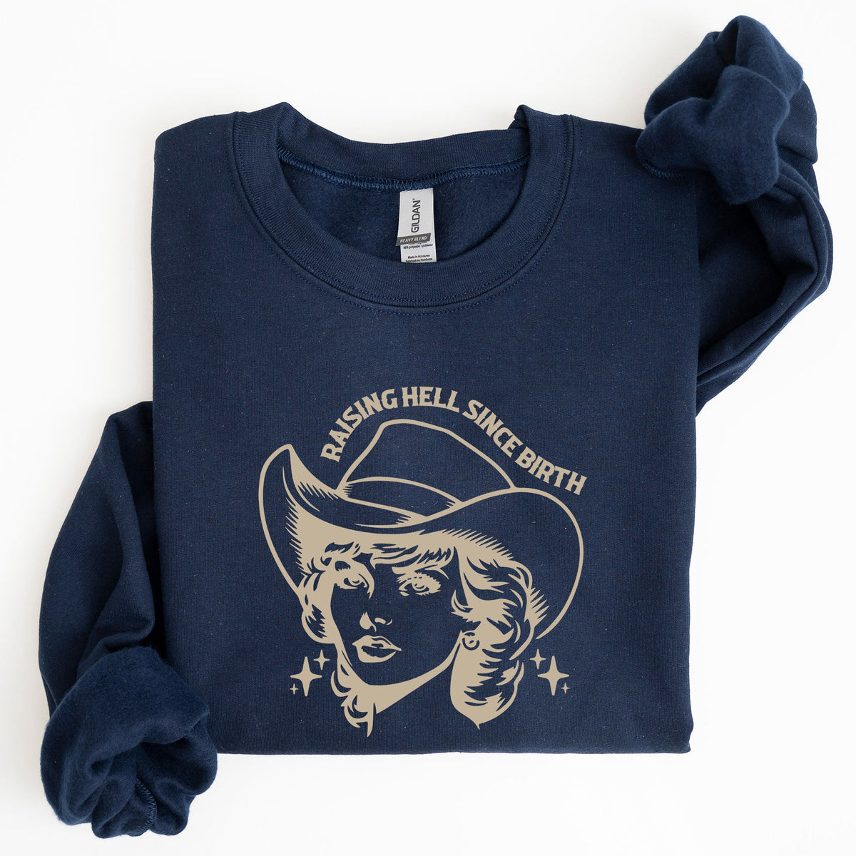 Raising Hell Since Birth Cowgirl Sassy Western Rebel Statement Sweatshirt For Bold Souls