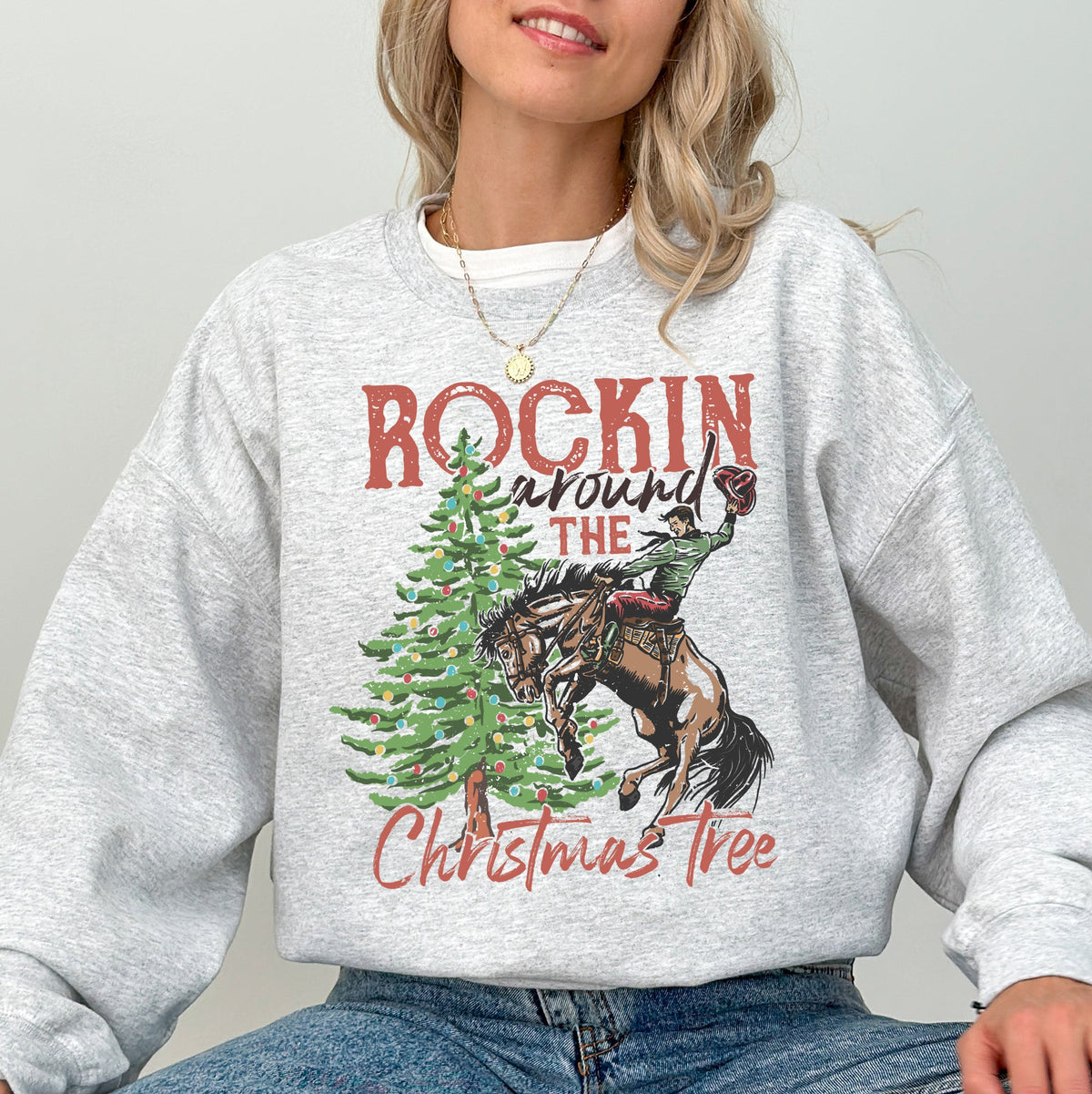 Rockin Around The Christmas Tree Cowboy Country Western Santa Xmas Holiday Celebration Sweatshirt