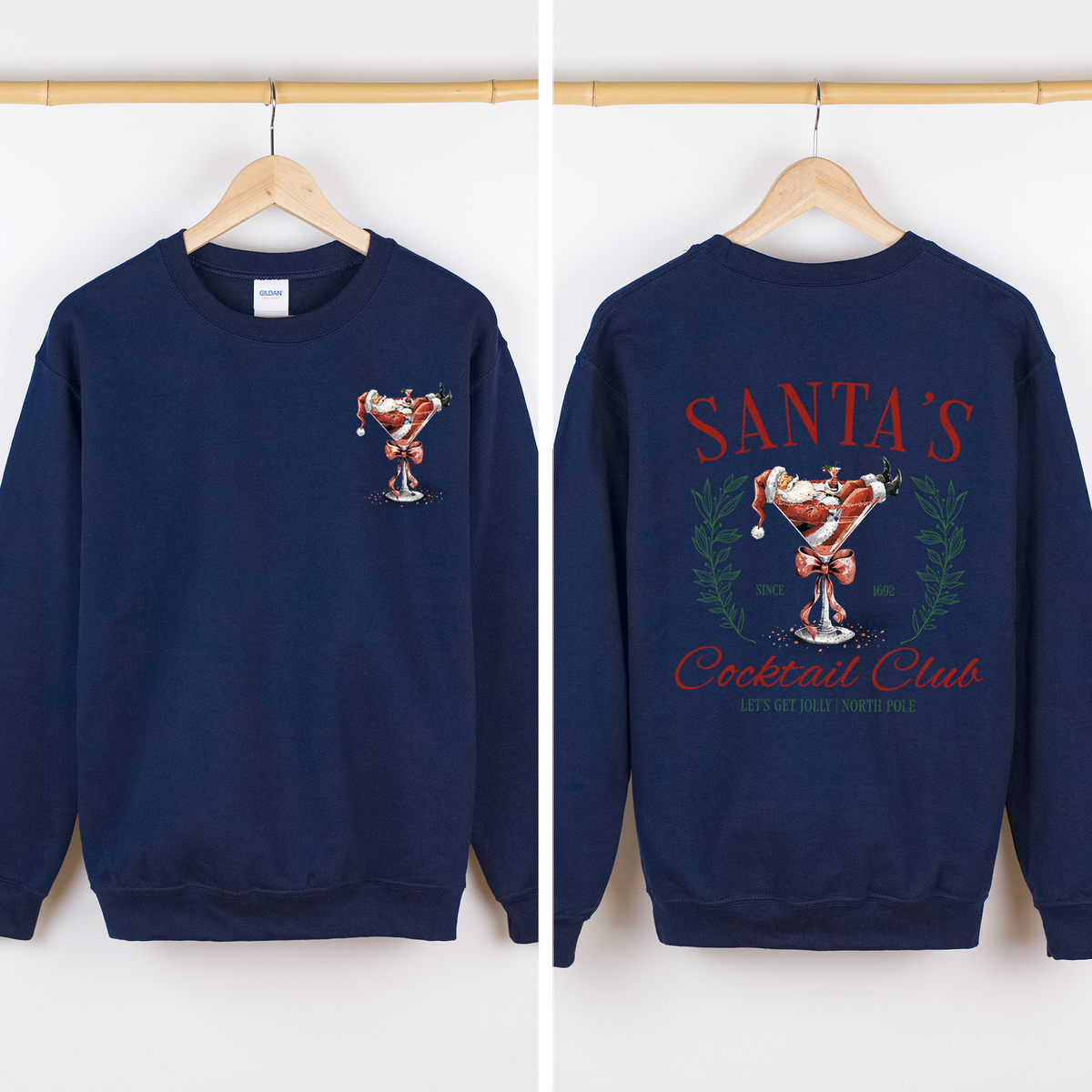 Santa's Cocktail Club I Like Them Real Thick And Sprucy Front And Back Print Sweatshirt