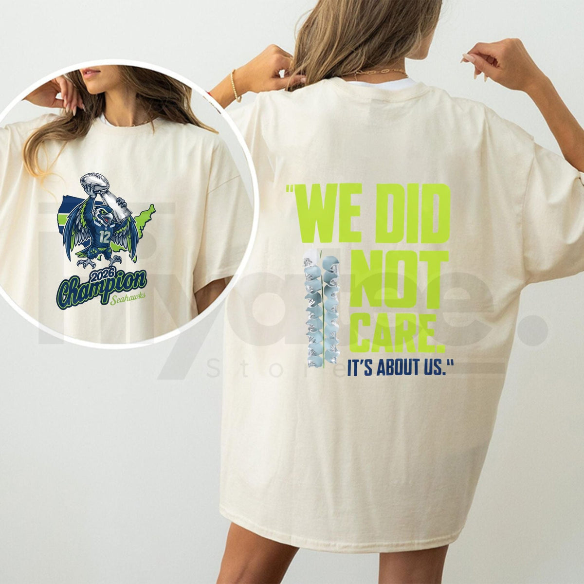 Seahawks 2026 "We Did Not Care" – Seattle Football Championship Fan