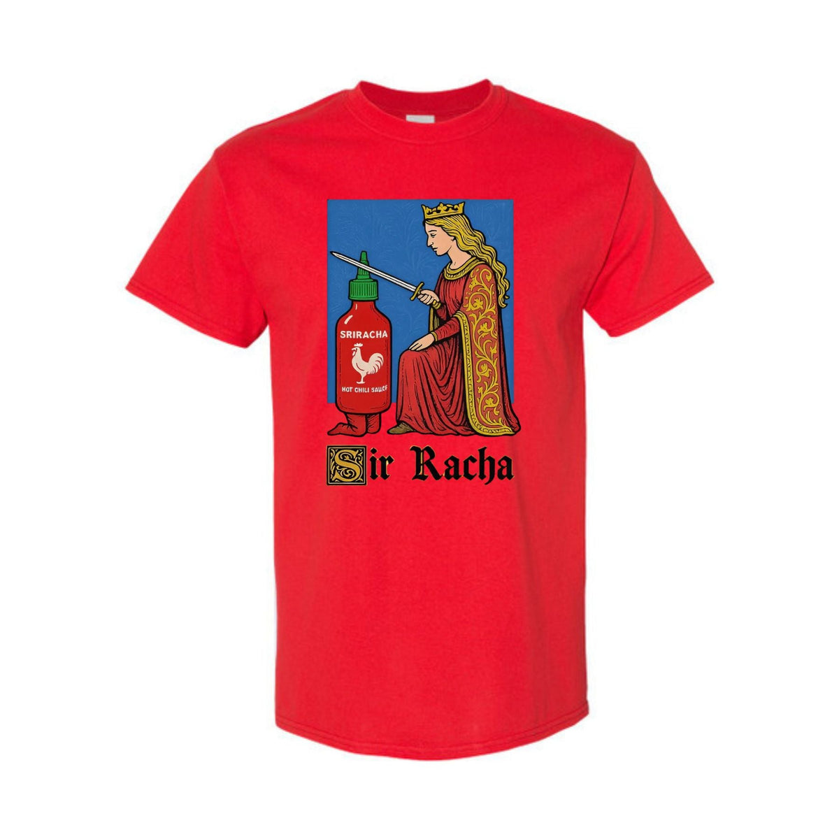 "Sir Racha" T-Shirt - Punny Sriracha Sauce Tee, Funny Foodie Apparel, Unisex