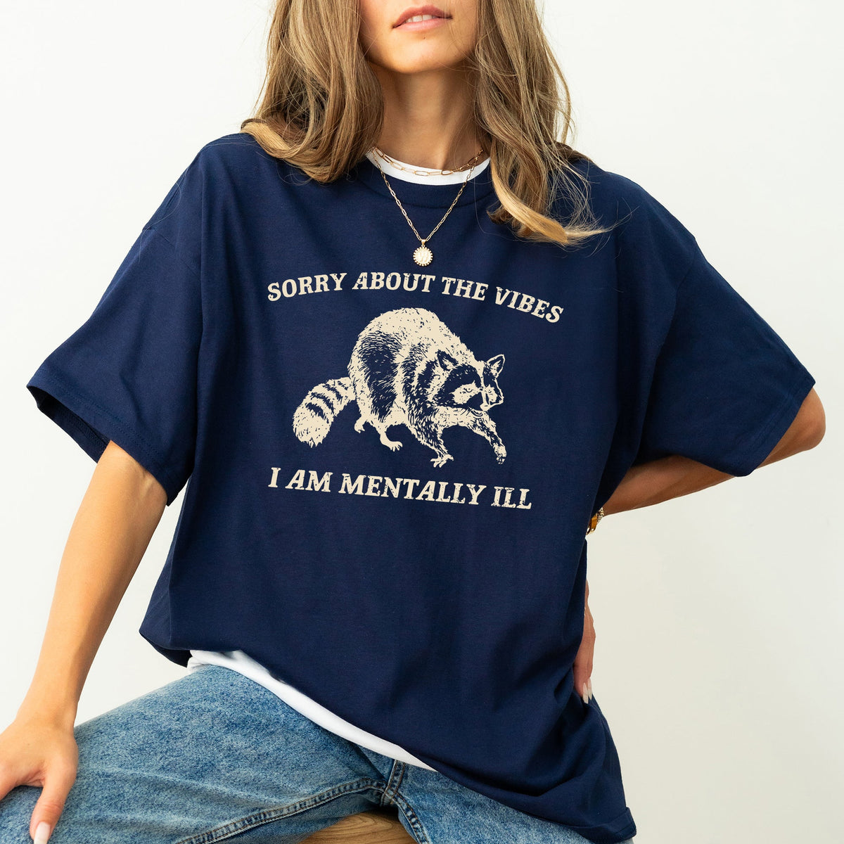 Sorry About The Vibes Mentally Ill Raccoon Meme Aesthetic Funny Comfort Colors Tee