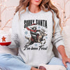Sorry Santa, I've Been Feral, Christmas Raccoon Holiday Mischief Collection Sweatshirt