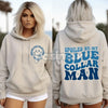 Spoiled Blue Collar Wife Hoodie – Proud Wife Pullover, Union Worker Gift for Her, Unisex Comfort