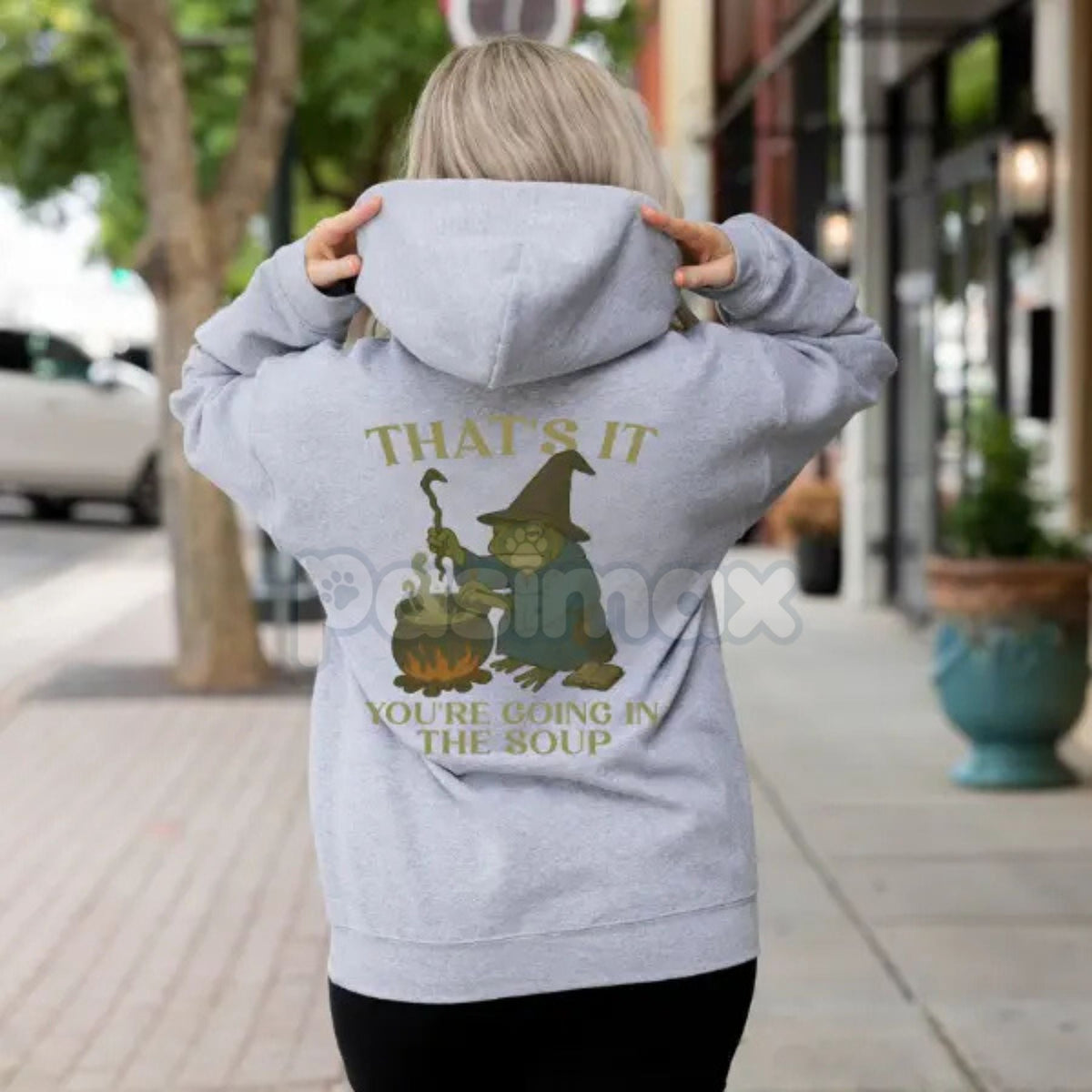 "That's It. You're Going in the Soup" Hoodie – Funny Slogan Pullover, Foodie Humor & Sarcastic Statement Apparel, Unisex