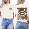 Touchdown Season Front And Back Football Sports Game Day Big Game Tailgate Party Comfort Colors Tee