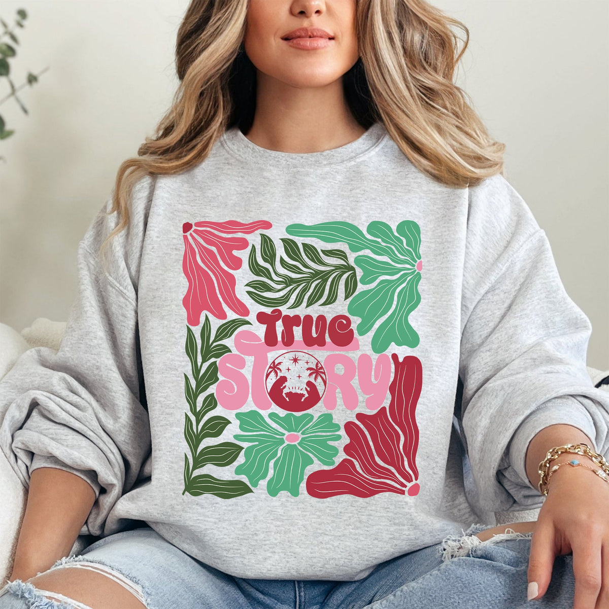 True Story Floral Christian Nativity Christmas Religious Inspired Graphic Sweatshirt