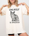 Unlikely To Apologize Cat Sarcastic Attitude Quote Graphic Premium Comfort Colors Tee