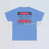 Warning: Does Not Play Well with Liberals T-Shirt - Patriotic Conservative Graphic Tee, Bold Statement Apparel