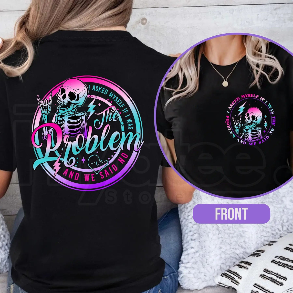 "Was I The Problem?" Sarcasm Shirt – Funny Tie-Dye Skeleton Graphic Tee