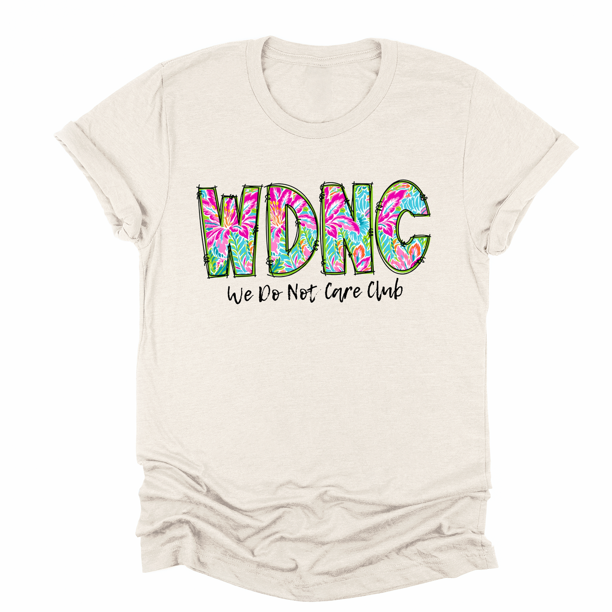 We Do Not Care Club Graphic Tee