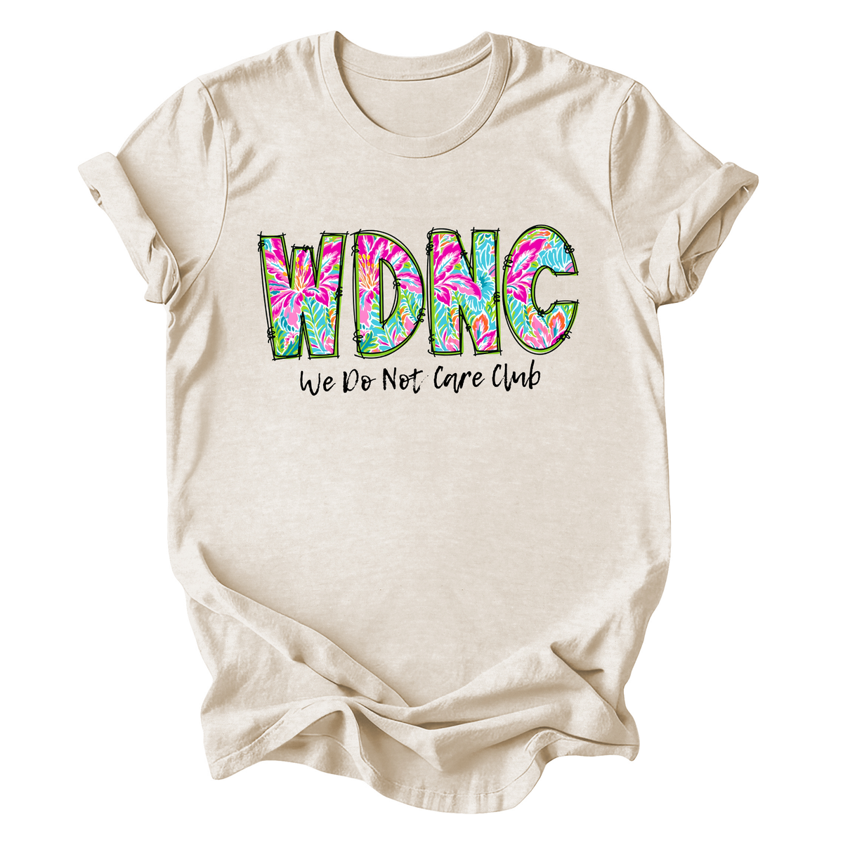 We Do Not Care Club Graphic Tee