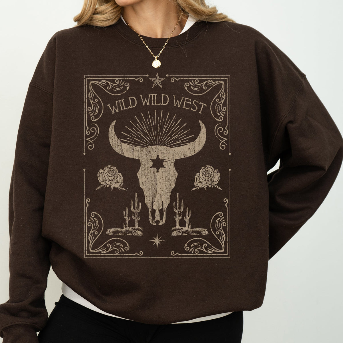 Wild Wild West Skull Cattle Cowboy Cowgirl Western Frontier Legend Saloon Style Sweatshirt