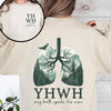 YHWH Lungs Christian Front and Back Every Breath Speak His Name Hebrew Name of God Sweatshirt