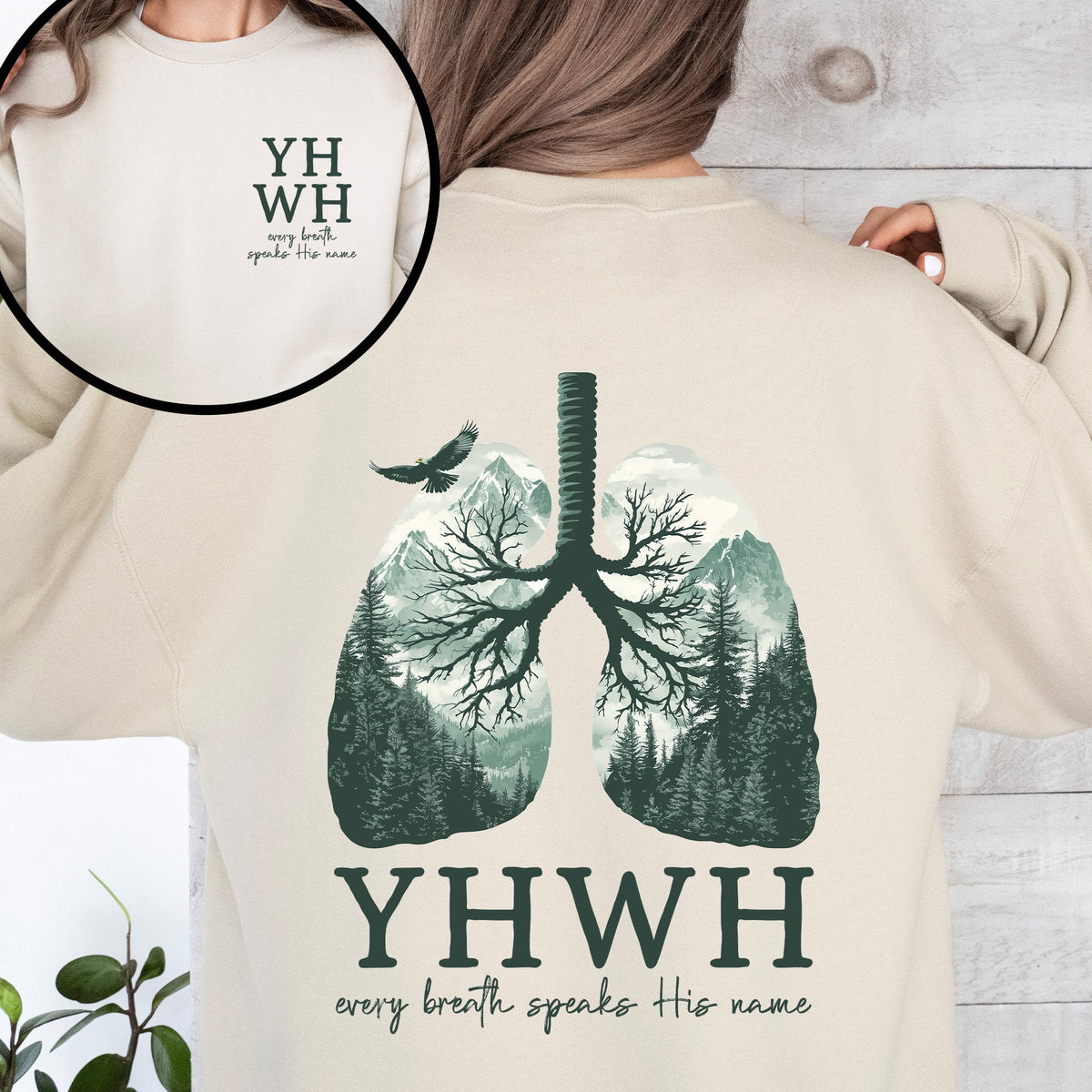 YHWH Lungs Christian Front and Back Every Breath Speak His Name Hebrew Name of God Sweatshirt
