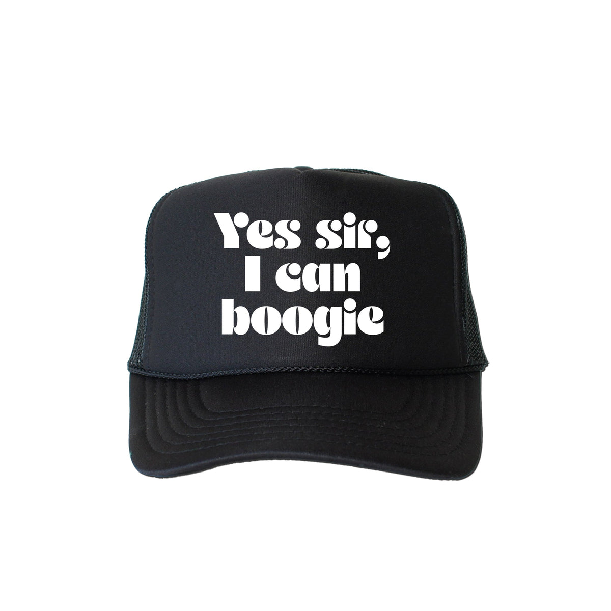 Yes Sir, I Can Boogie Slogan Trucker Hat With Adjustable Back Strap And Premium Stitching