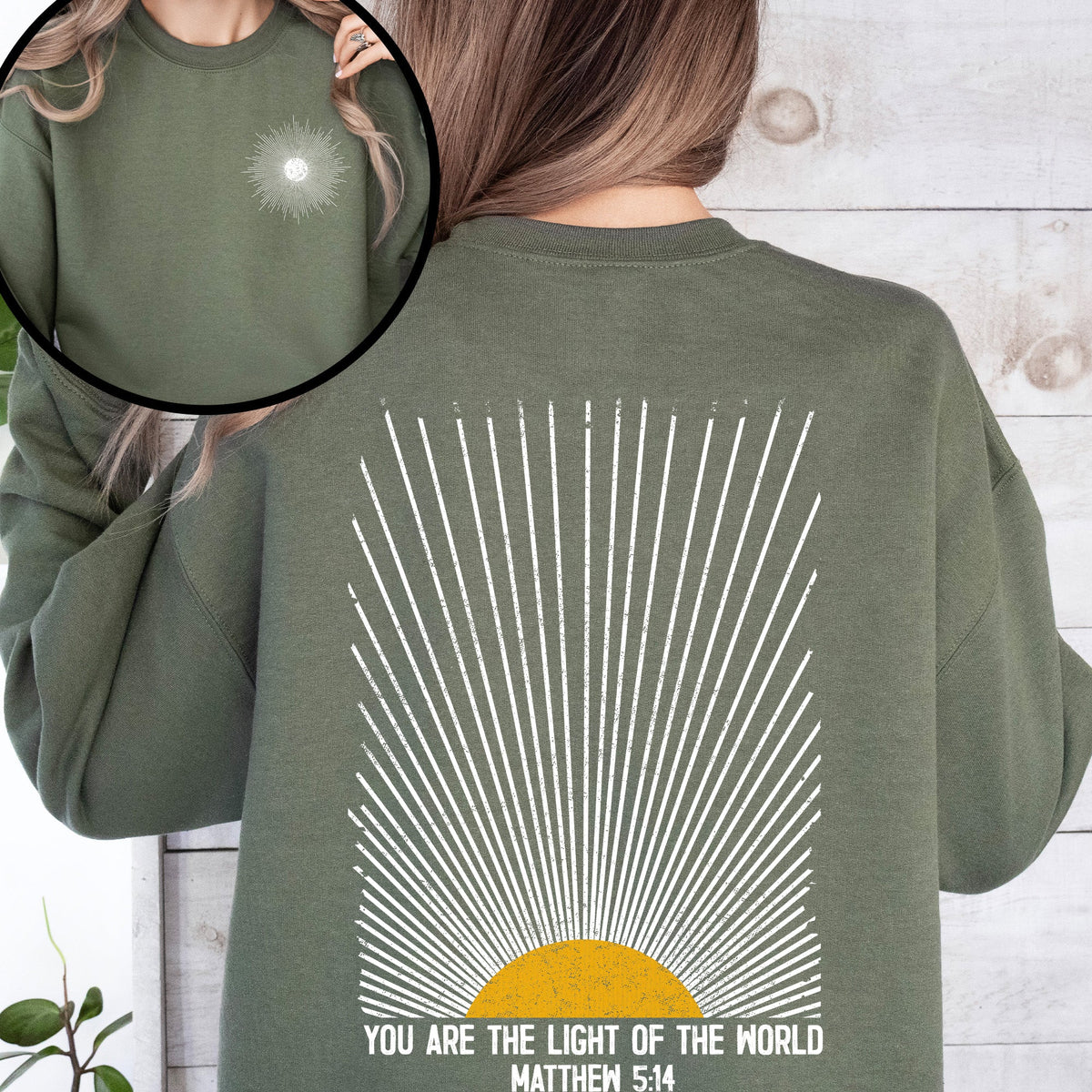 You Are The Light Of The World Christian Faith Bible Verse Encouraging Believer Daily Sweatshirt