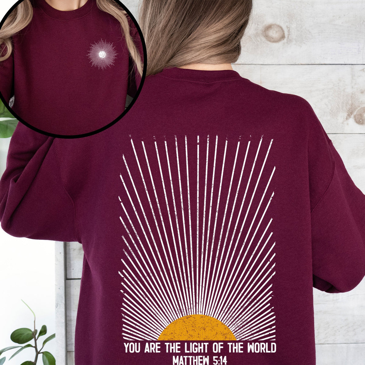 You Are The Light Of The World Christian Faith Bible Verse Encouraging Believer Daily Sweatshirt