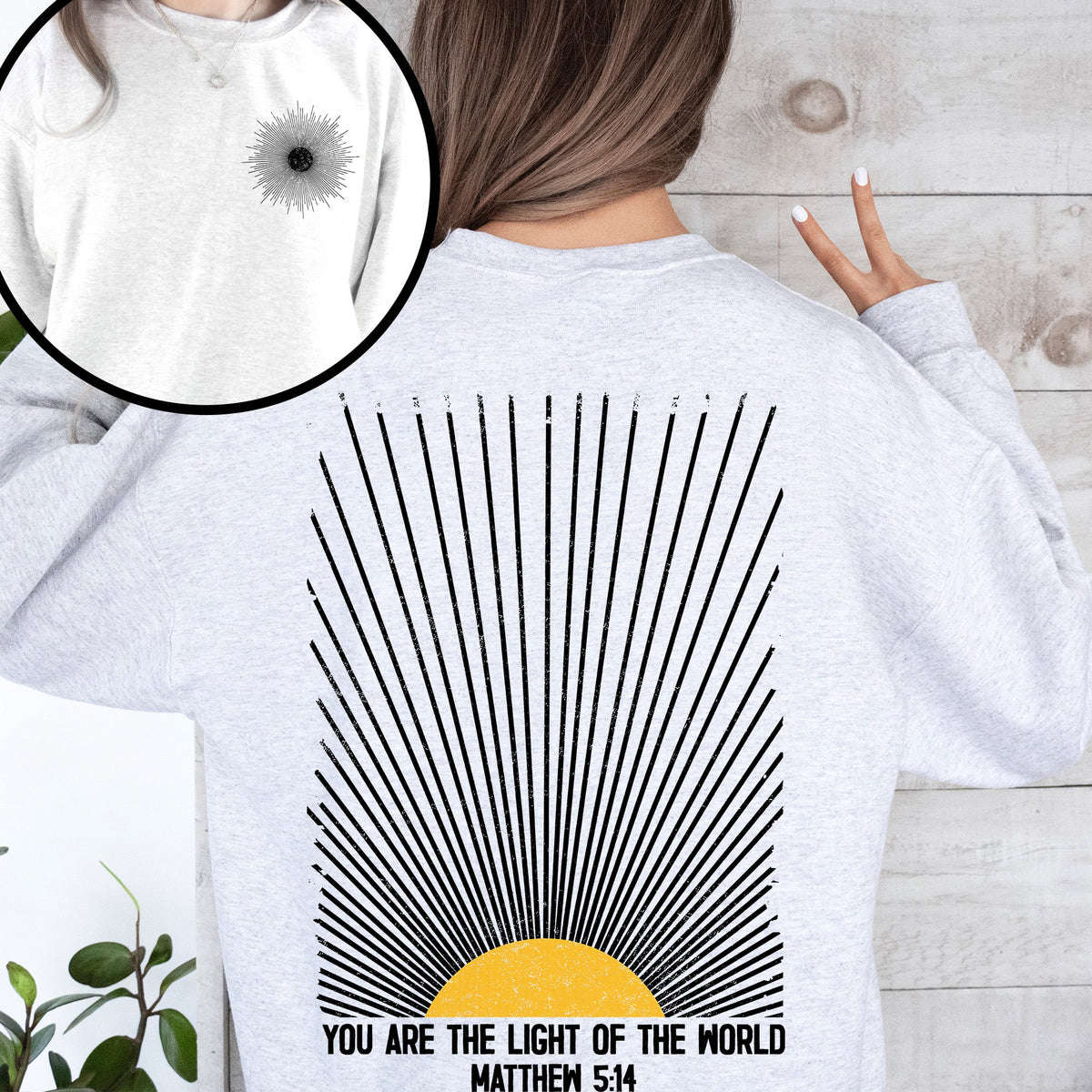 You Are The Light Of The World Christian Faith Bible Verse Encouraging Believer Daily Sweatshirt