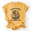 You're Weird, I'll Keep You Raccoon Possum Opossum Hand-Drawn Illustration Comfort Colors Tee