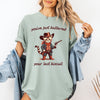 You've Just Buttered Your Last Biscuit Cat Cowboy Western Graphic Comfort Colors Tee