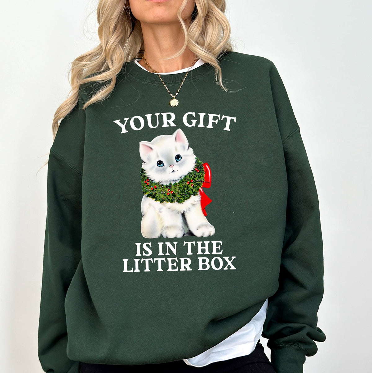 Your Gift Is In The Litter Box Cat Christmas Naughty Funny Snow Santa Xmas Sweatshirt