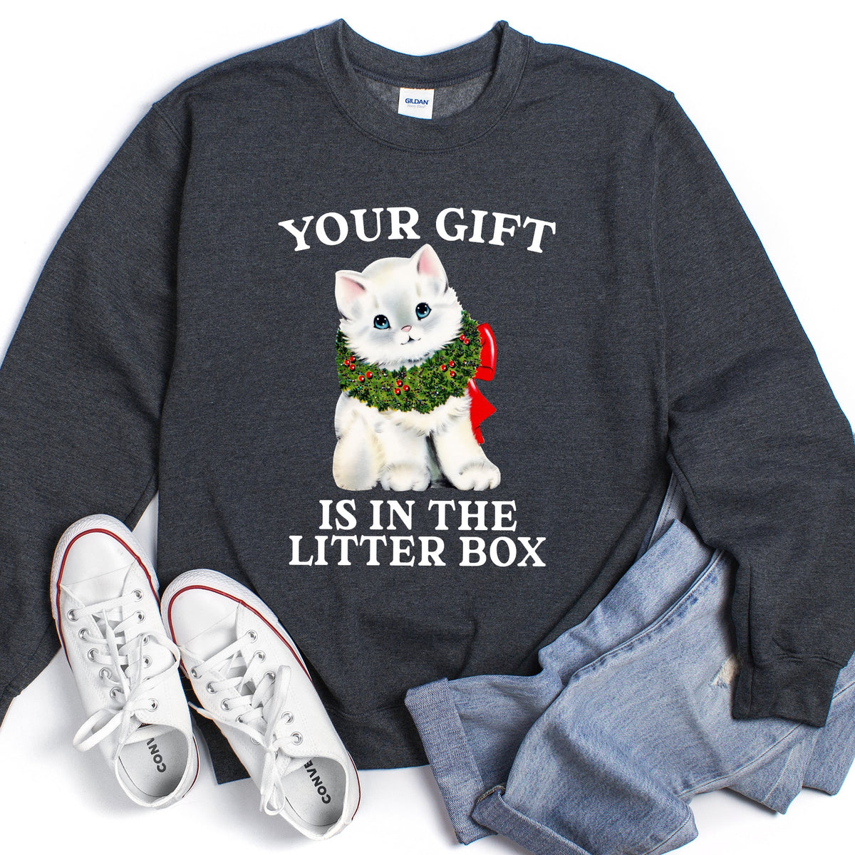 Your Gift Is In The Litter Box Cat Christmas Humor Quote For Cat Lovers Sweatshirt