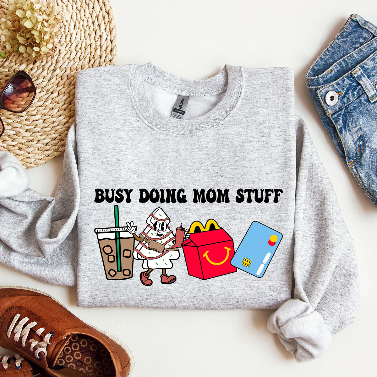 Busy Doing Mom Stuff Coffee McD's Everyday Chaos Mom Life No Sleep All Love Sweatshirt