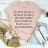 Assholes Together Tee