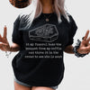 At My Funeral Take The Bouquet Off My Coffin Tee